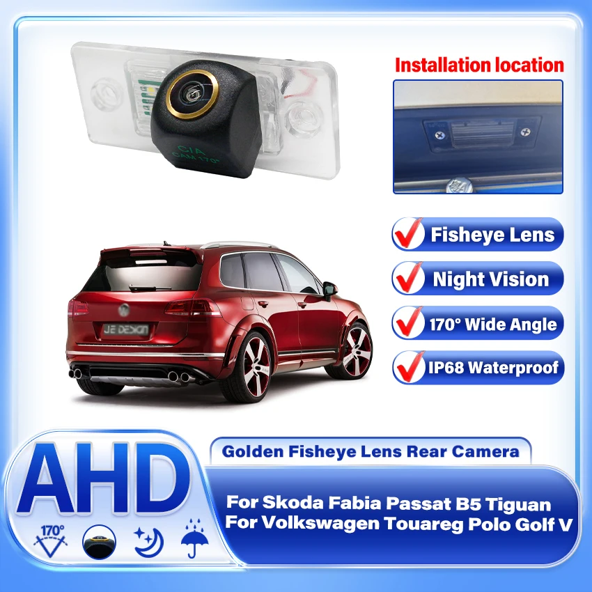 

170° AHD 1920x1080P Rear Camera For Volkswagen Touareg Polo Golf V For Skoda Fabia Passat B5 Tiguan Waterproof Night Vision