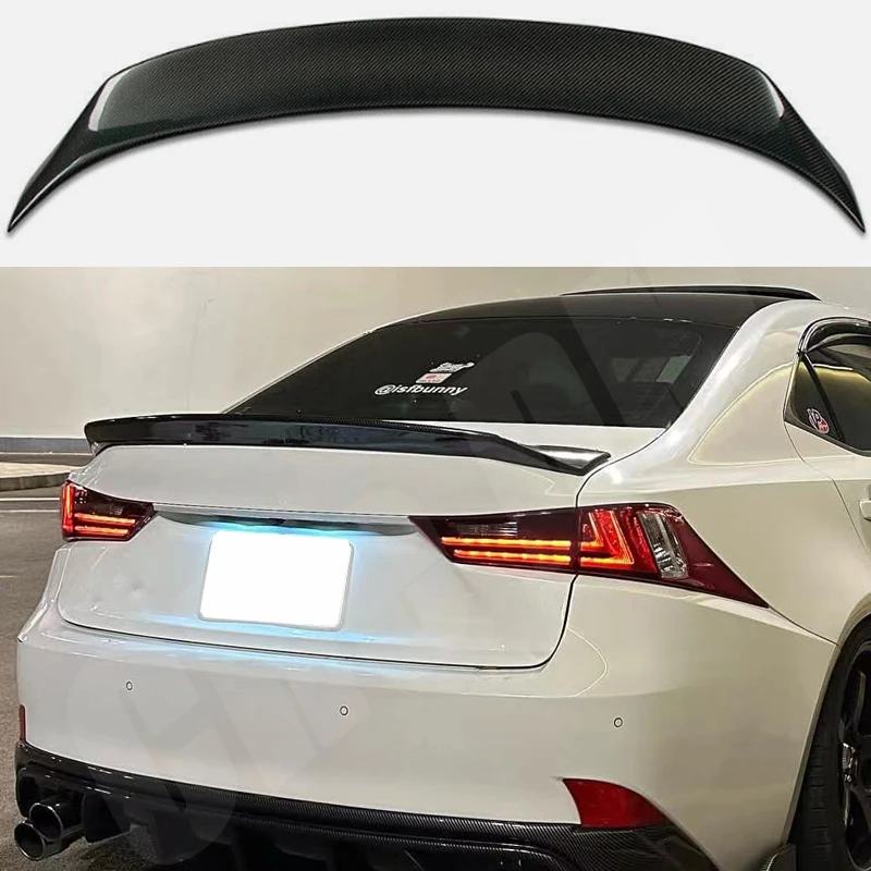 

For Lexus IS200t IS250 IS350 2014-2020 IS300 Car Rear Trunk Lid Spoiler Wing Carbon Fiber High AR Style Decklid Splitter Lip