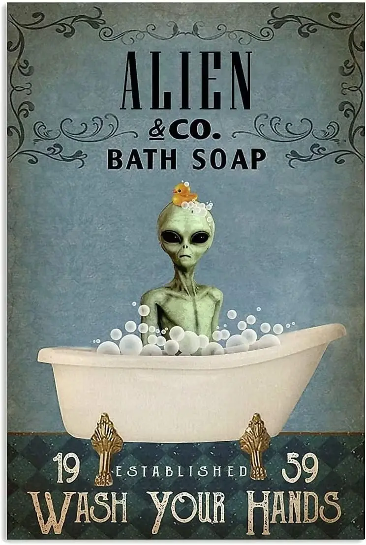 Alien Bath Soap Wash Your Hands, Metal Tin Sign Bathtub Alien Bubble Bath Funny Home Wall Decor Metal Plaque For Home Bedroom Ba