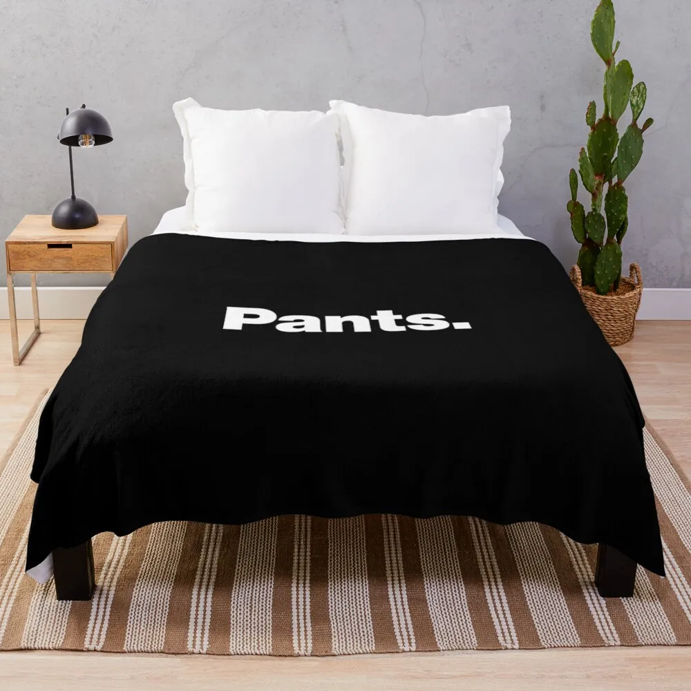 

Pants Throw Blanket Plush Bed blankets and throws Flannels Blankets