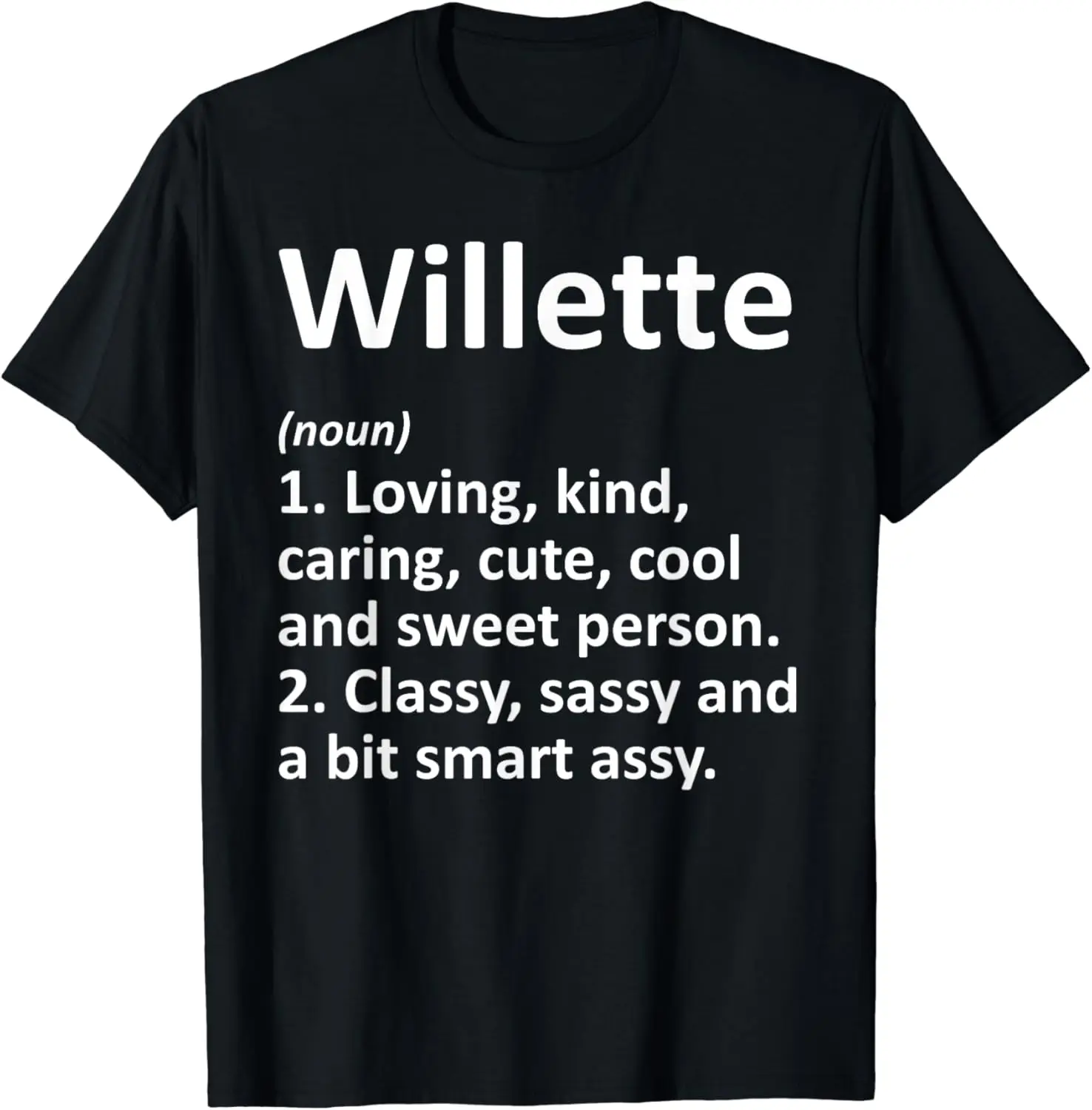 

WILLETTE Definition Personalized Name Funny Birthday Gift T-Shirt