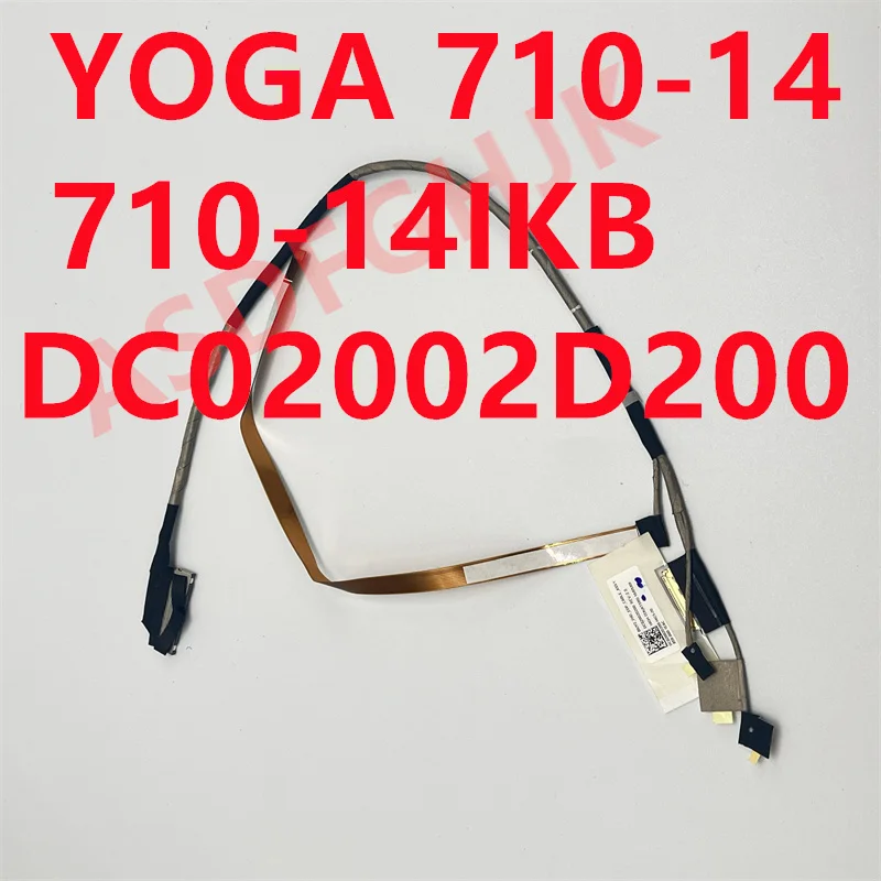 LVDS data cable DC02002D200 For Lenovo YOGA 710-14 710-14IKB 710-14ISK 710-15 30PIN 5C10l47422 LCD video connector Tested