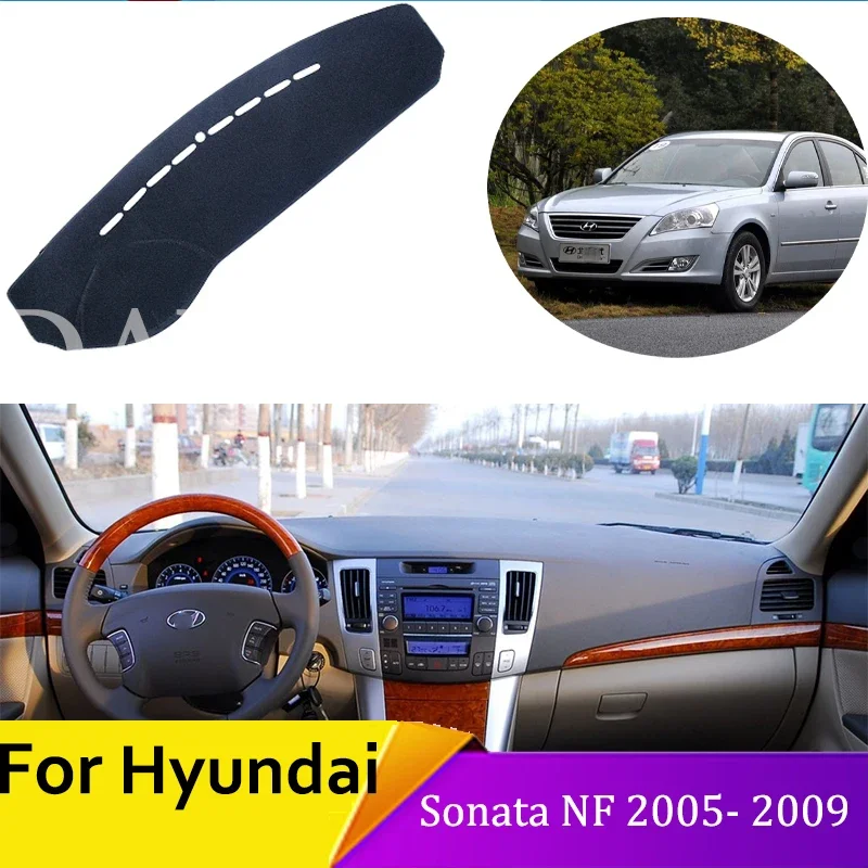 

Защитная накладка на приборную панель автомобиля для Hyundai Sonata NF 2005 2006 2007 2008 2009, внутренняя противосолнцезащитная накладка, автомобильные аксессуары