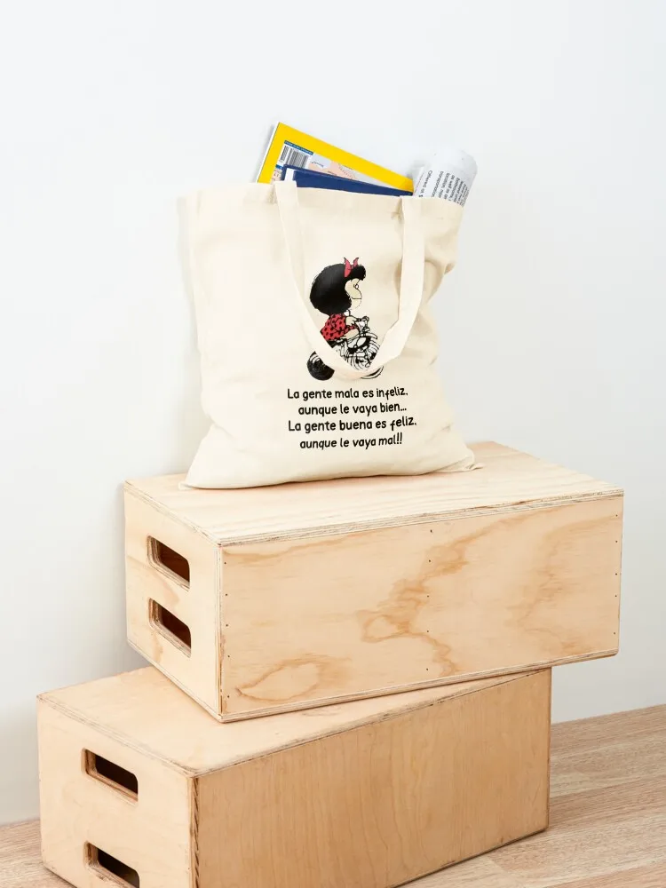 La gente mala es infeliz, aunque le vaya bien... Tote Bag woman shopping bag Gift bags tote bag men sacs de shopping