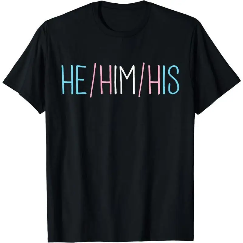 

He/Him/His Trans, Transgender Summer Shortsleeve Cotton T-Shirt