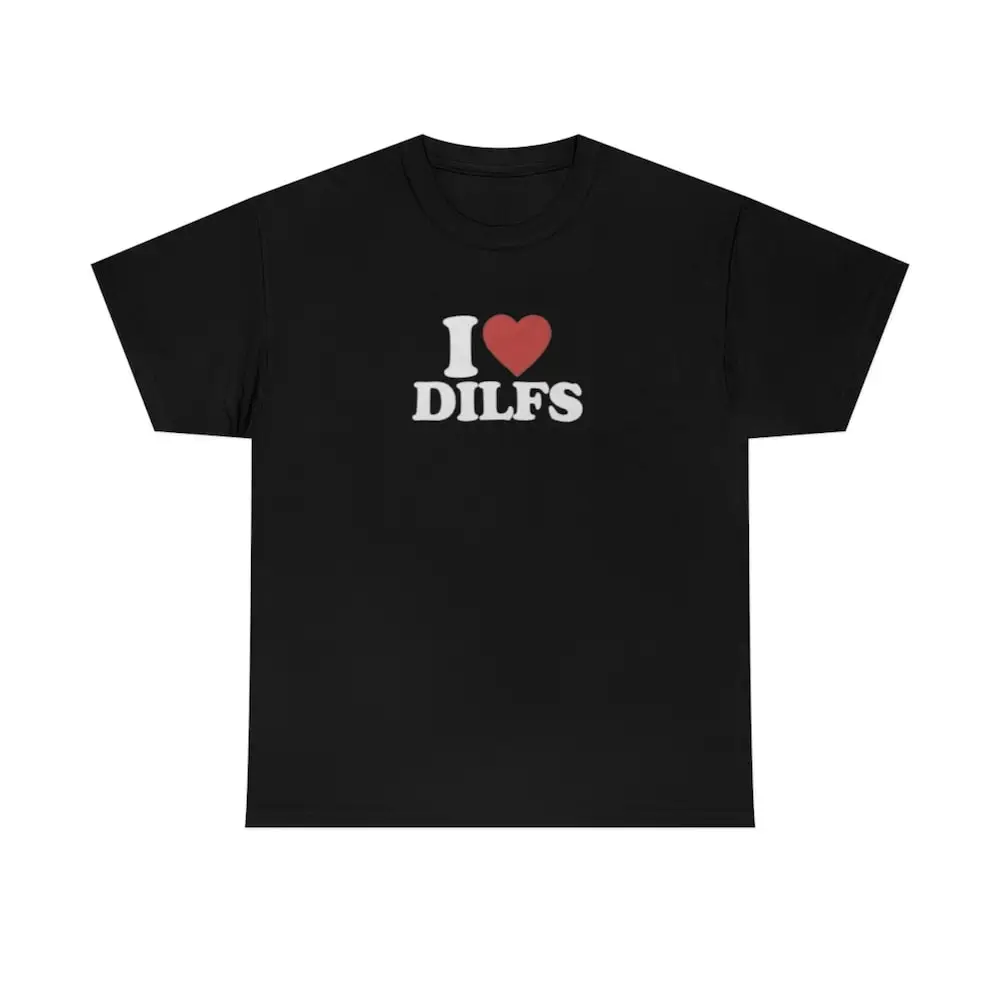 I Heart Dilfs Funny T Shirt