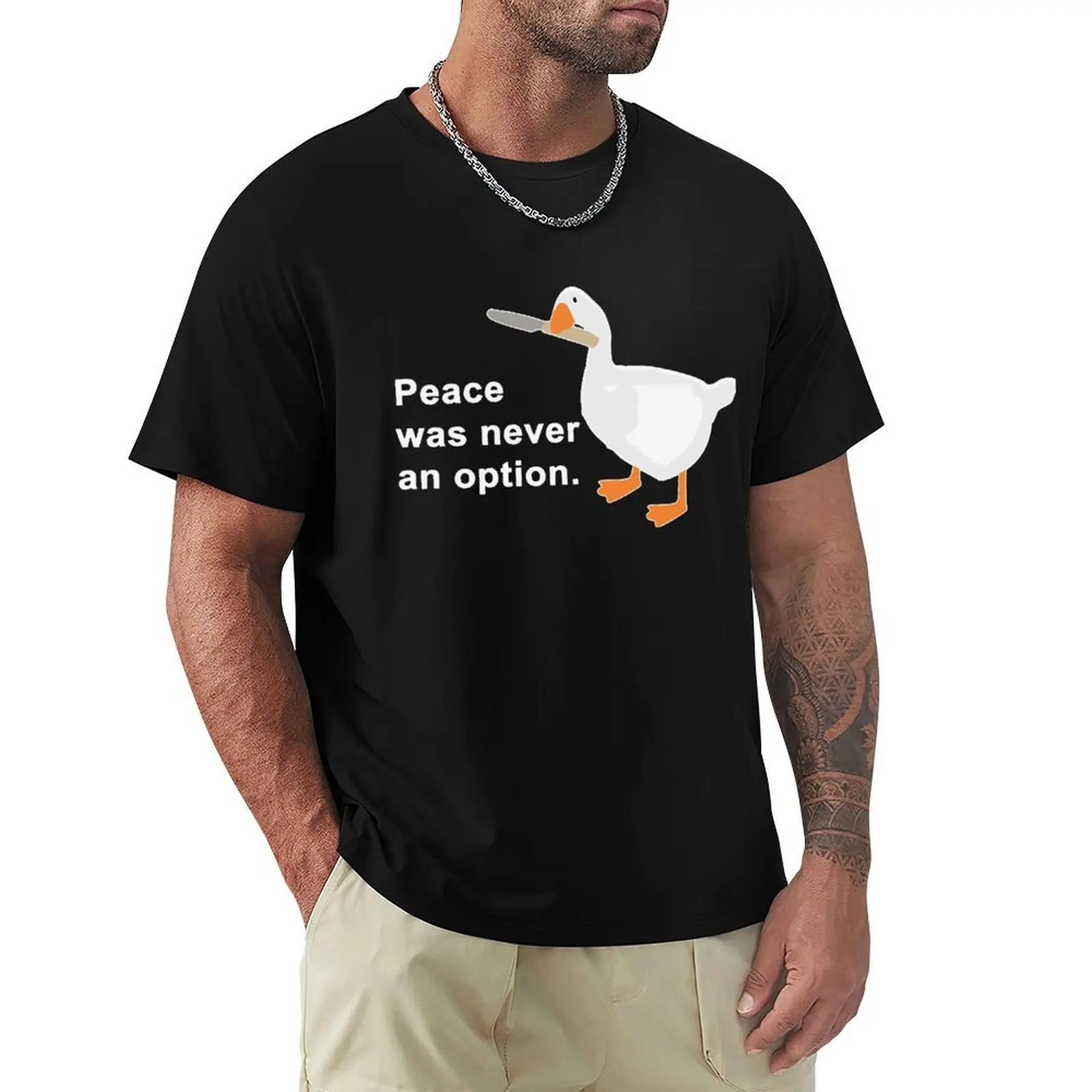 

Peace Was Never An Option Goose T-Shirt Men Cotton Short Summer Sleeve Untitled Goose Games Funny Adventure Casual Shirt