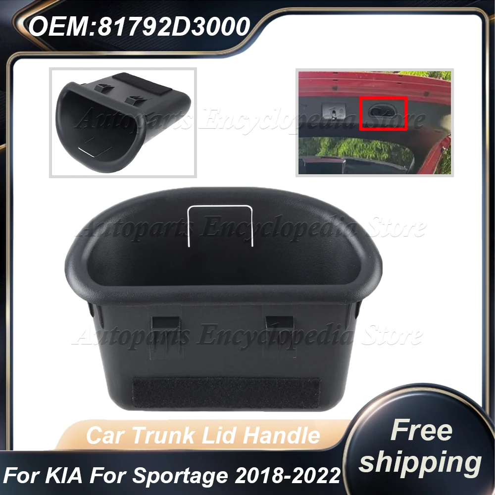 81792D3000 Kofferraum Deckel Griff Für Kia Sportage Hyundai Kona 2018-2022 Auto Heckklappe Griff 81792D3 000TRY