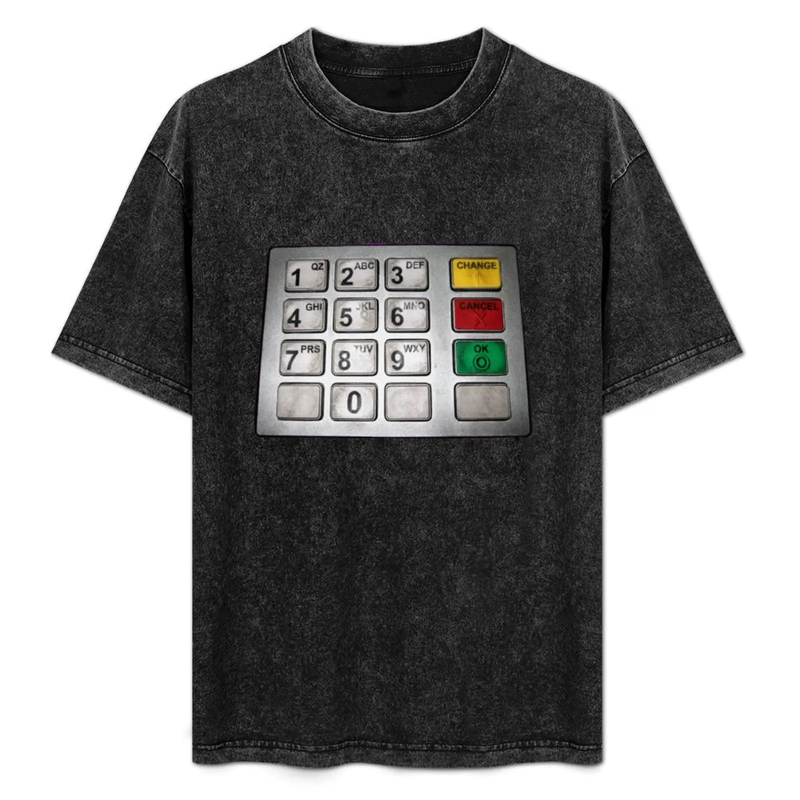 

ATM keypad T-Shirt t shirt for man man t shirt heavy cotton t shirts designer anime tshirt T-Shirt