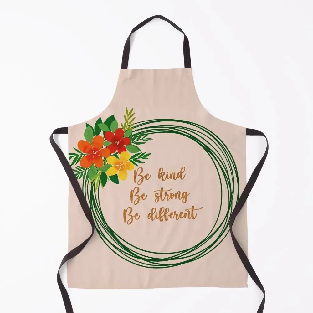 

be kind be strong be different positivity Apron Cute Kitchen restaurant accessories Novelties Kitchen And Home painting Apron