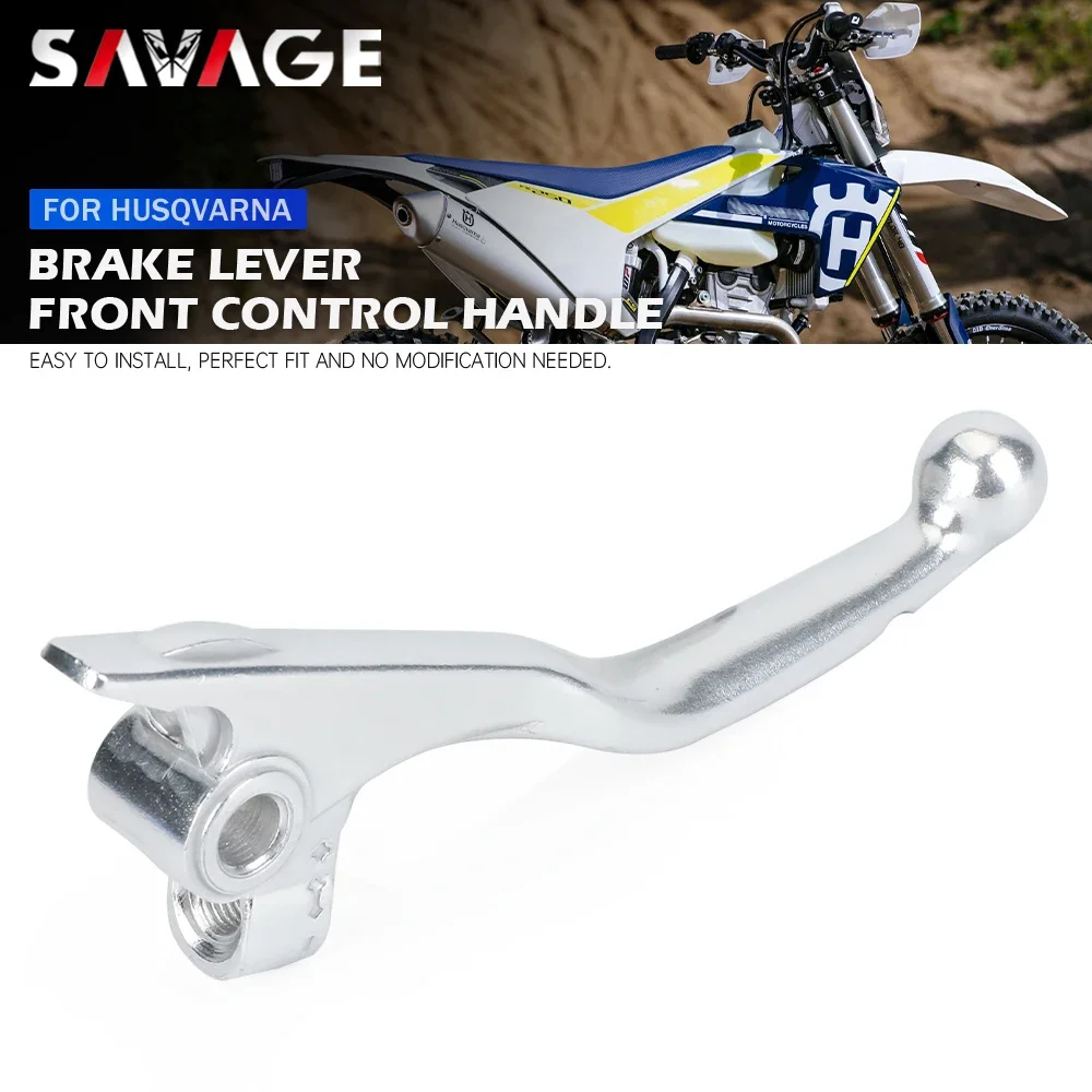 Front Brake Lever For HUSQVARNA FX FC FE 250 350 450 501 TC TE 125 250 300 TX 300i Motorcycle Control Handles TE250 FE250 FE350