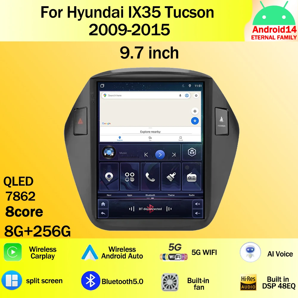 

9.7 inch For Hyundai IX35 Tucson 2009 - 2015 Android 14 Car Radio Multimedia Video Player GPS wireless android Auto Head Unit 4G