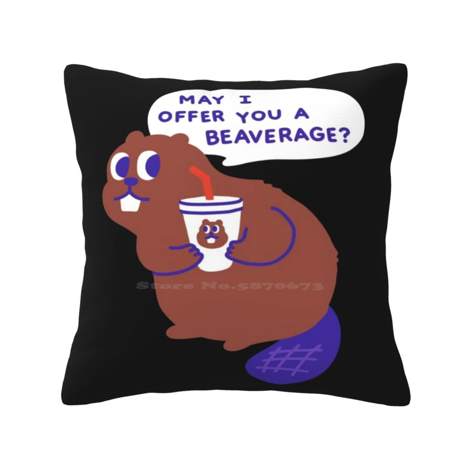 Beaver Offers A Beverage Home Sofa Car Cushion Cover Pillowcase Beavers Animals Cute Funny Food Forest Woods Outdoors Dam Puns