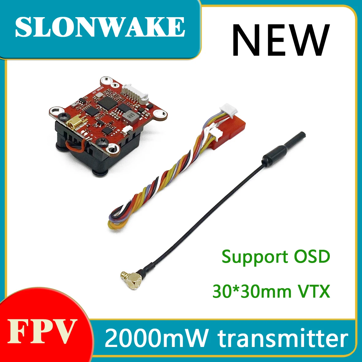 SLONWAKE Over 10km 5.8g 48ch 200/500/1000/2000mW VTX transmitter with antenna For Long Range FPV Racing Drone Frame