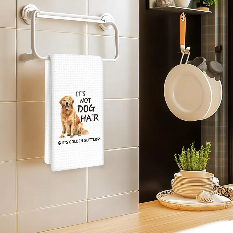 1pc Golden Retriever Dog Hair Quote Printed Kitchen Towel, Soft Absorbent Hand Towel, Perfect for Kitchen, Home, Pet Gift, Dorm