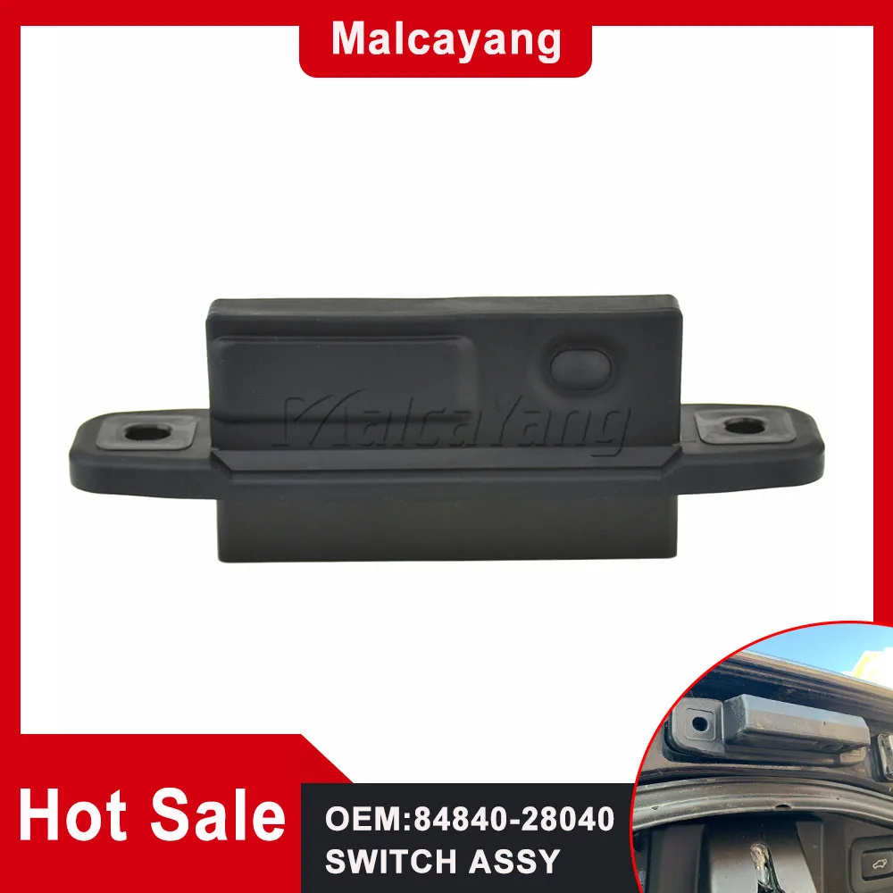 Rear Trunk Boot Luggage Switch Gate Lock Button 84840-28040 FOR TOYOTA YARIS RACTIS PRIUS AVENSIS ZELAS PREVIA LAND LX450D