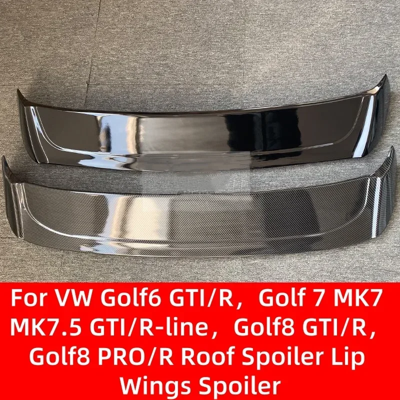 

For VW Golf6 GTI/R Golf 7 MK7 MK7.5 GTI/R-line Golf8 GTI/R Golf8 PRO/R-line Rear Roof Spoiler Lip Wings Car Stickers Exterior