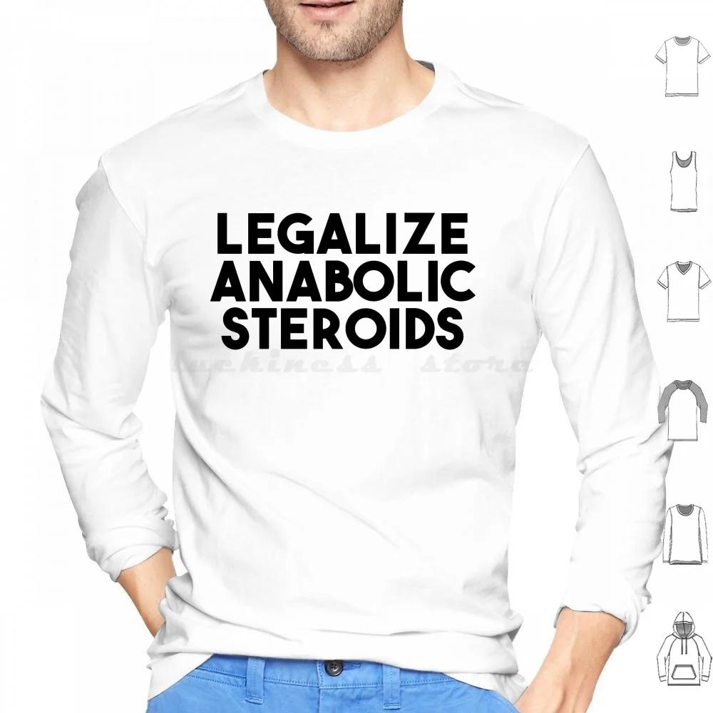 

Legalize Anabolic Steroids Hoodie cotton Long Sleeve Legalize Anabolic Steroids Legalize Anabolic Steroids Meme Legalize