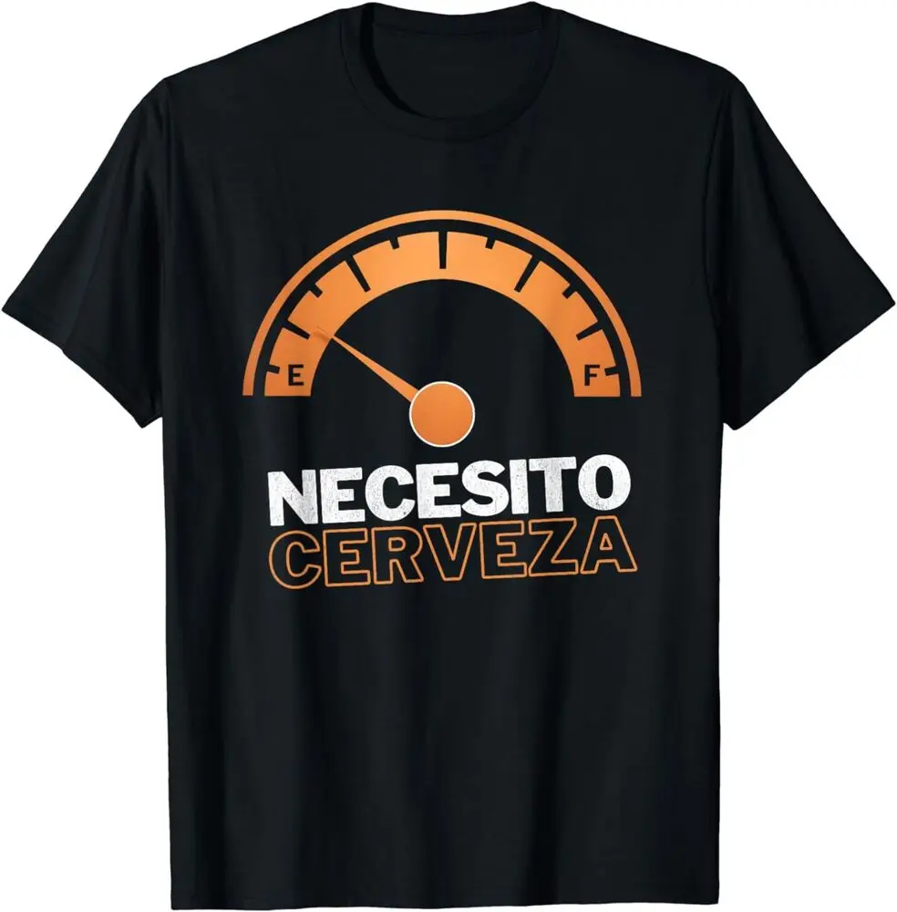 Necesito Cerveza Funny Spanish Beer Lover T-Shirt  High Quality 100%Cotton Short Sleeve