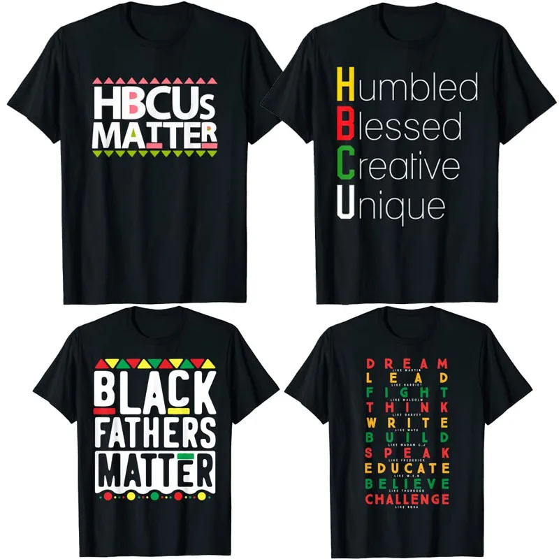 AKA HBCUs Matters Shirts Black Fathers Matter T-Shirt Black Education African Gifts Humbled Blessed Creative Unique Tee Tops