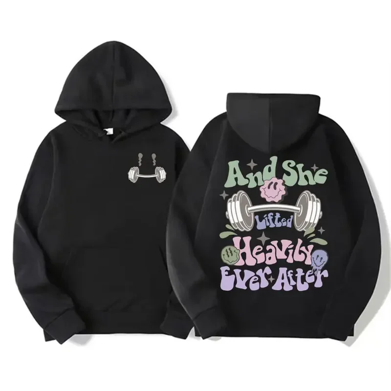 And She Lifted Heavily Ever After Funny Lifting Gym Hoodie Men Women Harajuku Y2k Oversized Sweatshirt Retro Casual Loose Hooded