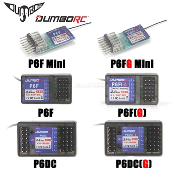 DUMBORC P6FG Mini P6F P6DC P6DCG 2,4G 6CH receptor giroscopio para X6 X4 DDF-350 transmisor control remoto RC coche barco luz LED