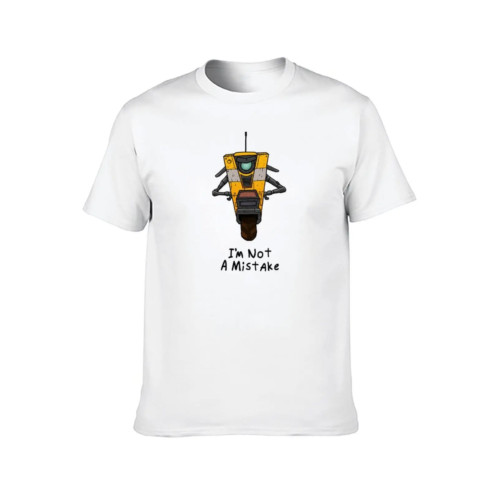 Borderlands Claptrap I'm Not A Mistake T-Shirt new gifts and t-shirts T-shirts man Men's t-shirt