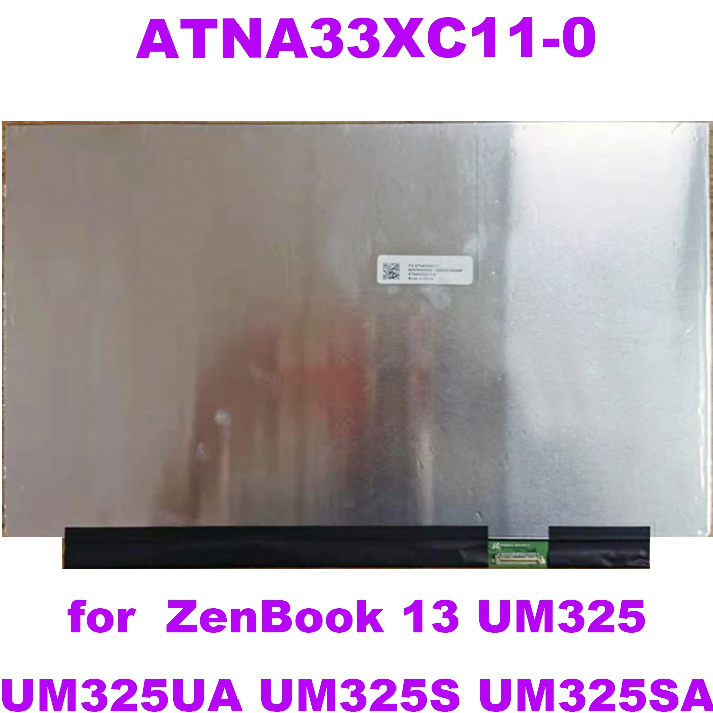 

13.3 inch FHD OLED non-touch For Asus ZenBook 13 UM325 UM325UA UM325S UM325SA laptop LCD Display Panel ATNA33XC11-0 ATNA33XC11