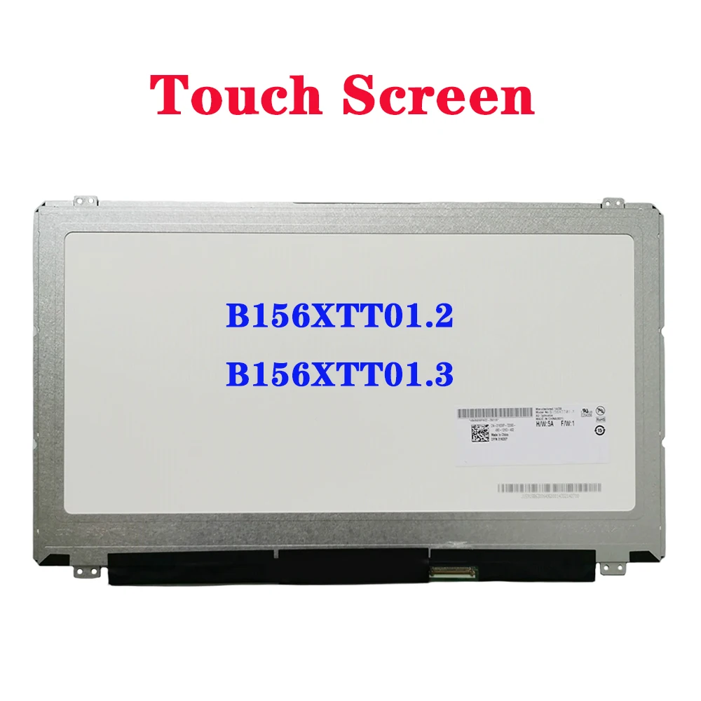 

15.6" Display Panel B156XTT01.0 Fit B156XTT01.2 B156XTT01.3 LVDS 40Pin 1366x768 Laptop LCD Touch Screen