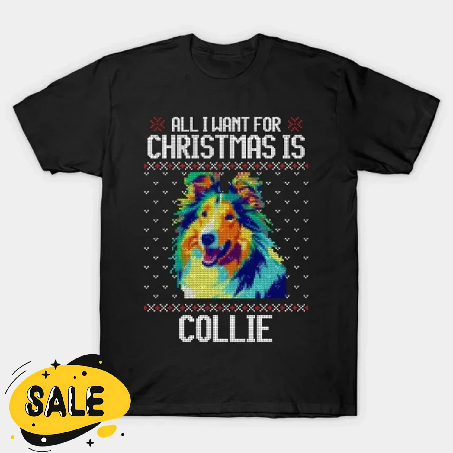 All I Want for Christmas Is Collie. Novelty Dog Lovers Gift T-Shirt 100% Cotton O-Neck Summer Short Sleeve Casual Mens T-shirt