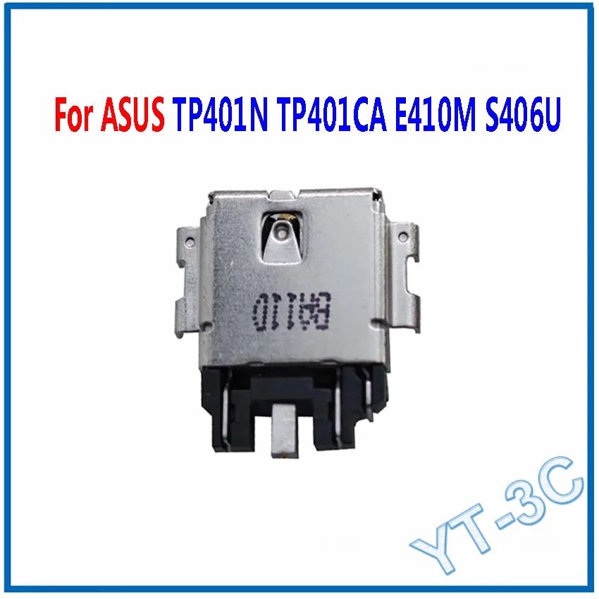 

1-10 шт. новый разъем питания постоянного тока для ноутбука, разъем для зарядного устройства, разъем для ASUS TP401N TP401CA E410M S406U