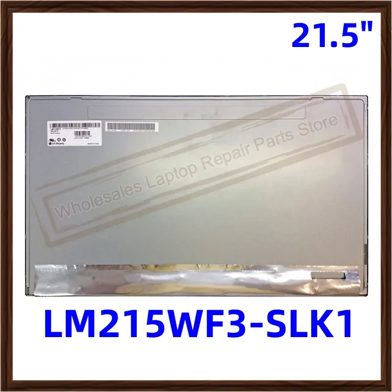 

Genuine 95New 21.5 Inch LM215WF3-SLK1 LCD Screen LM215WF3(SL)(K1) LCD Display Panel 1920X1080 Replacement