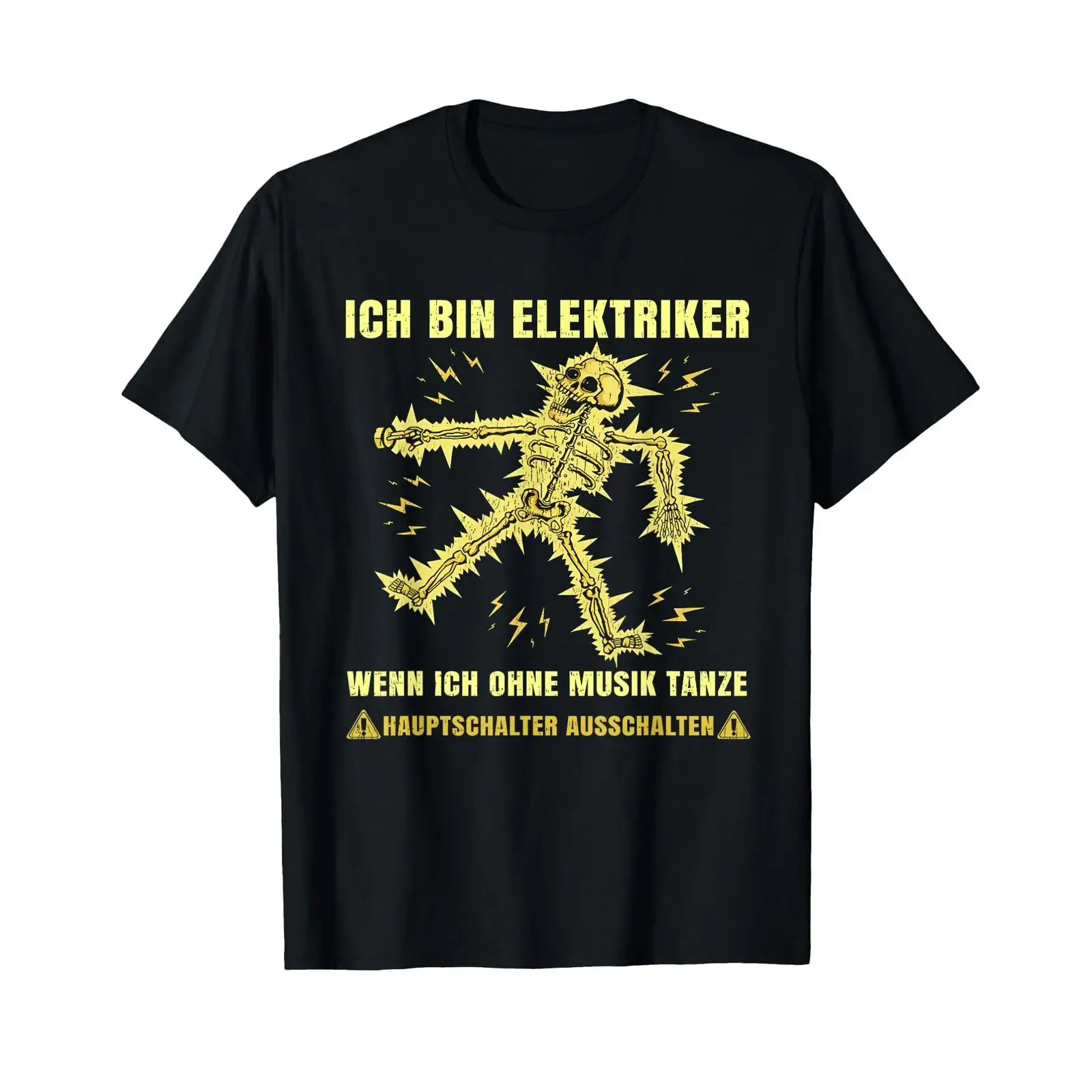 I'm an electrician if I dance without music main switch T shirt vintage Washed homme designer clothes Slightly Soft Casual