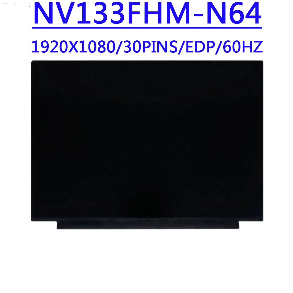 

NV133FHM-N64 13.3 inch FHD 1920x1080 IPS EDP 30pins 60HZ LCD Screen For HP EliteBook 830 G6 Elitebook 735 G6 L60603-001