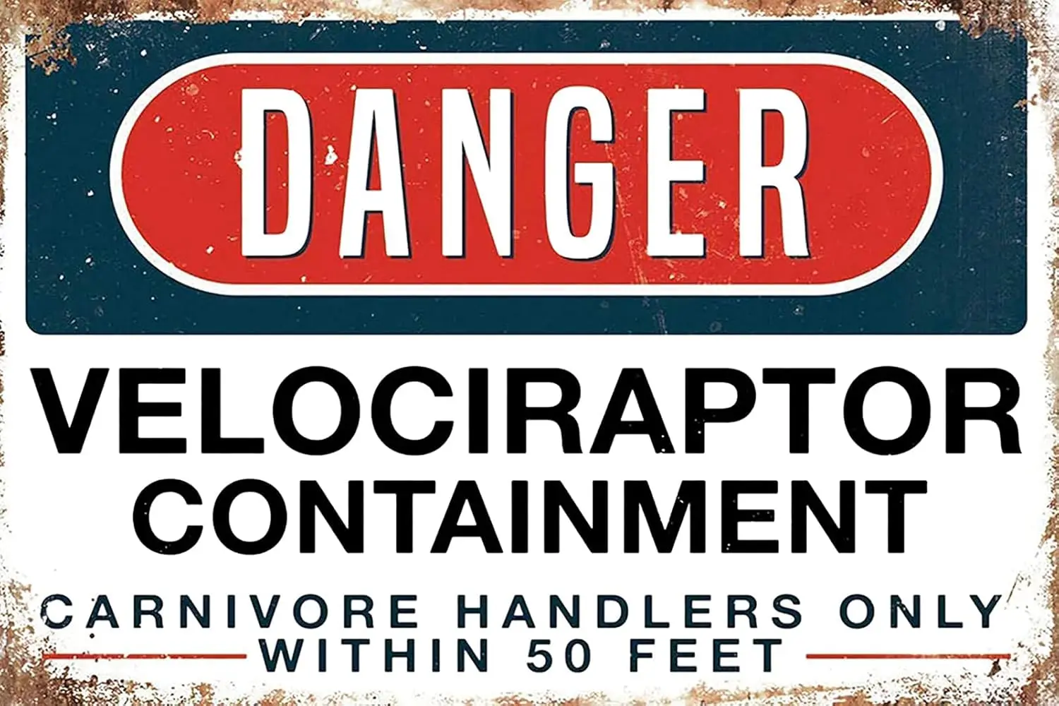 New Tin Sign Danger Velociraptor Containment Aluminum Metal Sign 8x12Inch