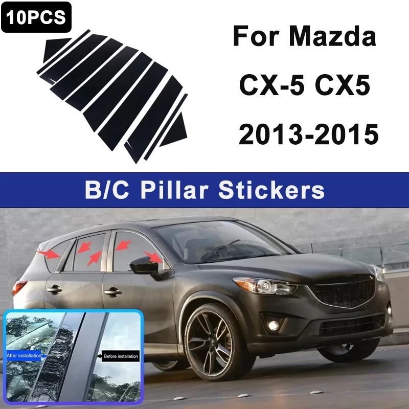 

For Mazda CX-5 CX5 2013-2015 Window B C Pillar Post Cover Trim Stickers Door Column Decorative Exterior Accessories