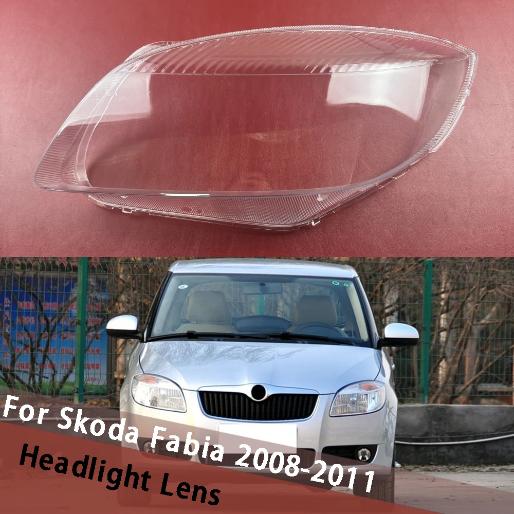 

For Skoda Fabia 2008 2009 2010 2011 Headlamp Lens Cover Headlight Shell Head Light Shade Headlight Housisng Lampshade Caps