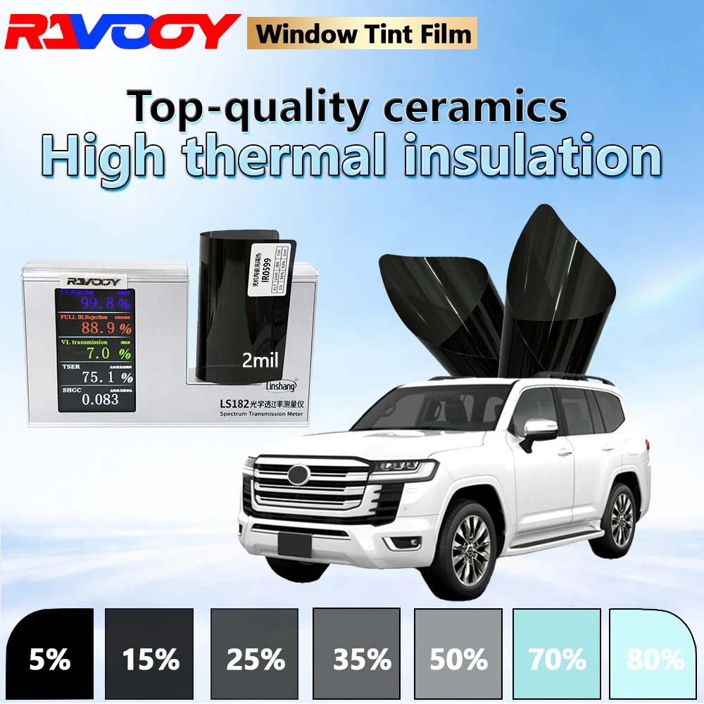 RAVOOY IR0599 Series Ceramic Automotive Window Tint Film 2mil High Thermal Insulation IR Protection Car Window Film 152CMX30m