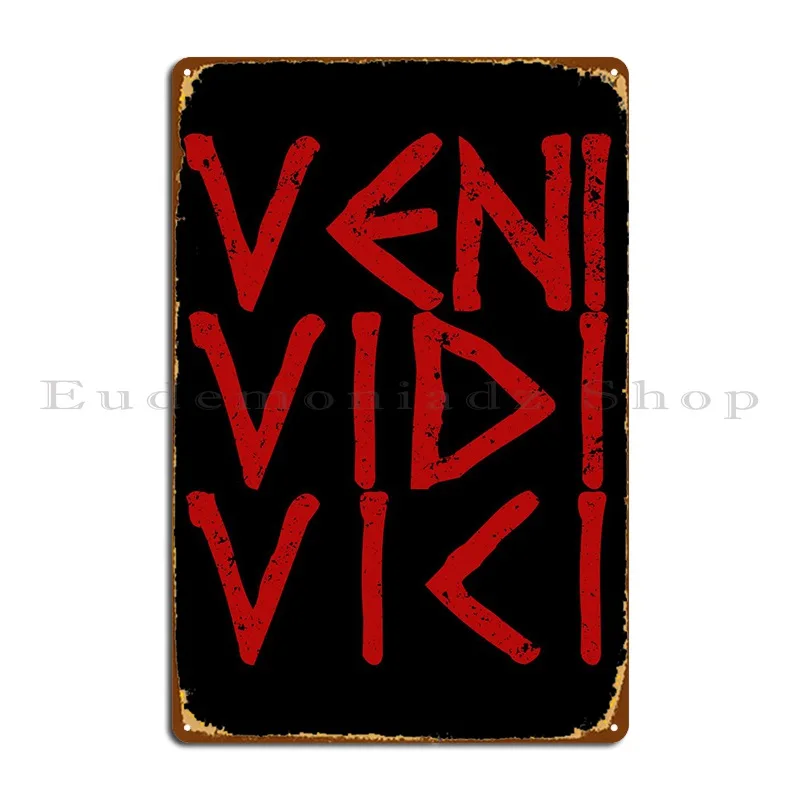 Veni Vidi Vici Caesar Red Metal Sign Painting Wall Decor Designer Wall Plaque Wall Decor Tin Sign Poster