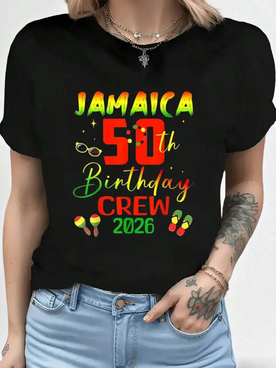 

Jamaica 50th Birthday Crew 2026 Graphic Tee Women Casual Short Sleeve T-Shirt