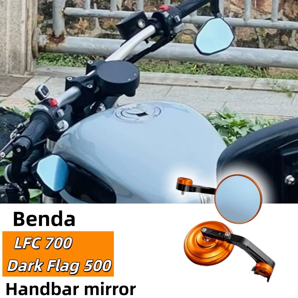 For Benda Liao LFC 700 rearview mirror, Dark Flag 500 rearview mirror, handlebar mirror, folding reverse mirror, aluminum alloy