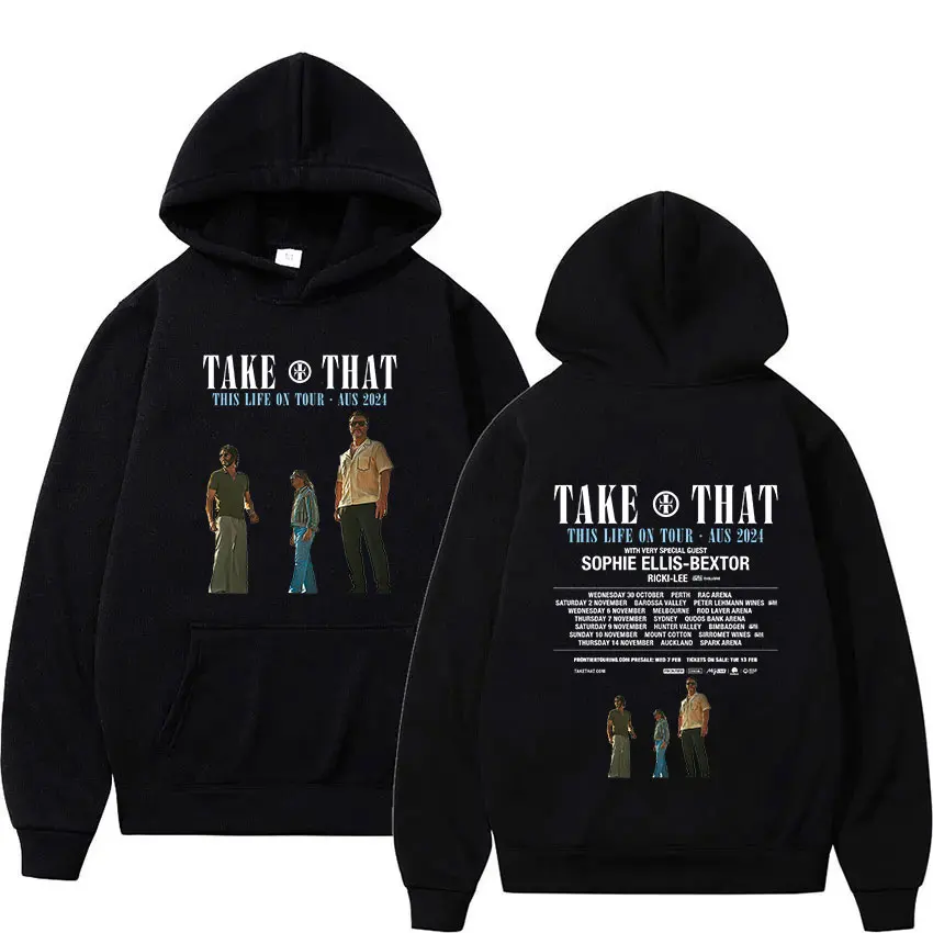 

Take That This Life on Tour 2024 Print Hoodie Man Women Casual Fashion Pullover Sweatshirt Hip Hop Oversized Hoodies Streetwear