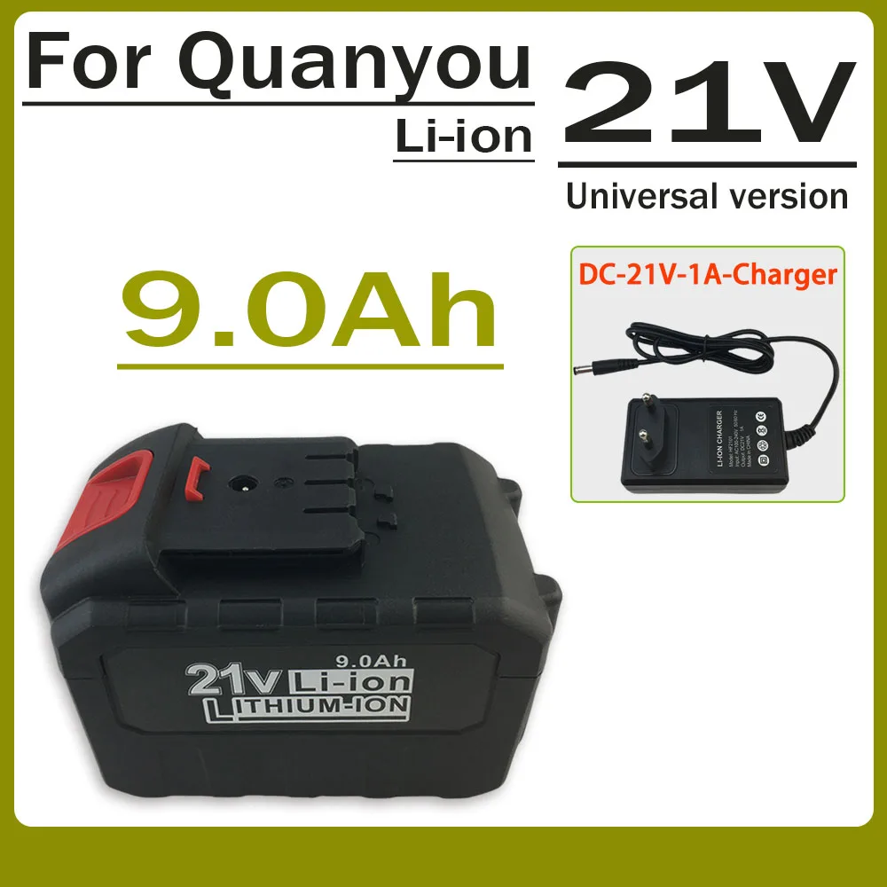 

21V 9000mAH lithium battery for Quanyou cutting machines, electric drills and other tools, compatible with power tools+charger