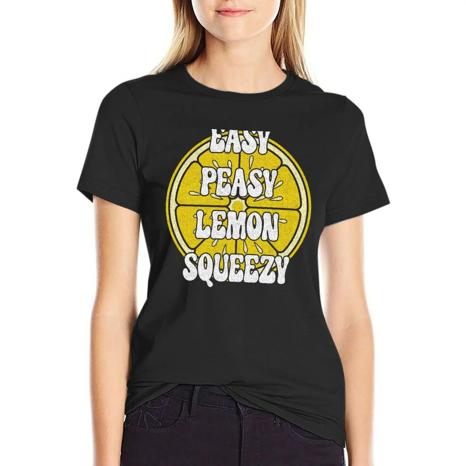 

Easy Peasy Lemon Squeezy T-Shirt heavyweights customizeds tees plain t-shirt dress for Women sexy