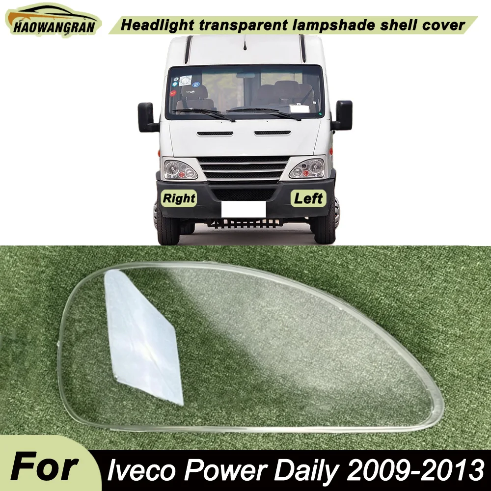 

Headlamp Lamp Cover Headlight Shell Transparent Mask Lens Plexiglass Replace Original Lampshade 2009-2013 For Iveco Power Daily