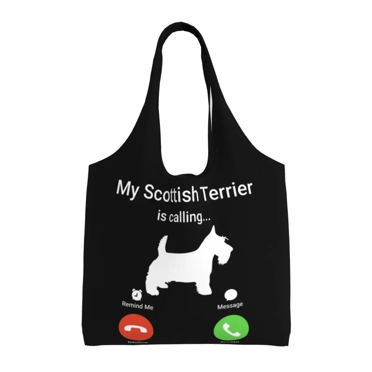 Kawaii My Scottish Terrier Is Calling Shopping Tote Bags Recycling Scottie Dog Canvas Grocery Shopper Shoulder Bag Handbags Gift