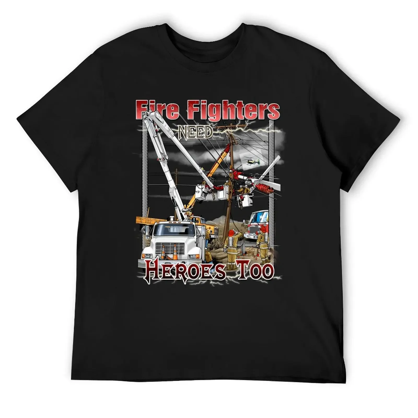 

Fire Fighters Need Hero's Too T-Shirt Blouse heavyweights Clothing cotton t shirt men