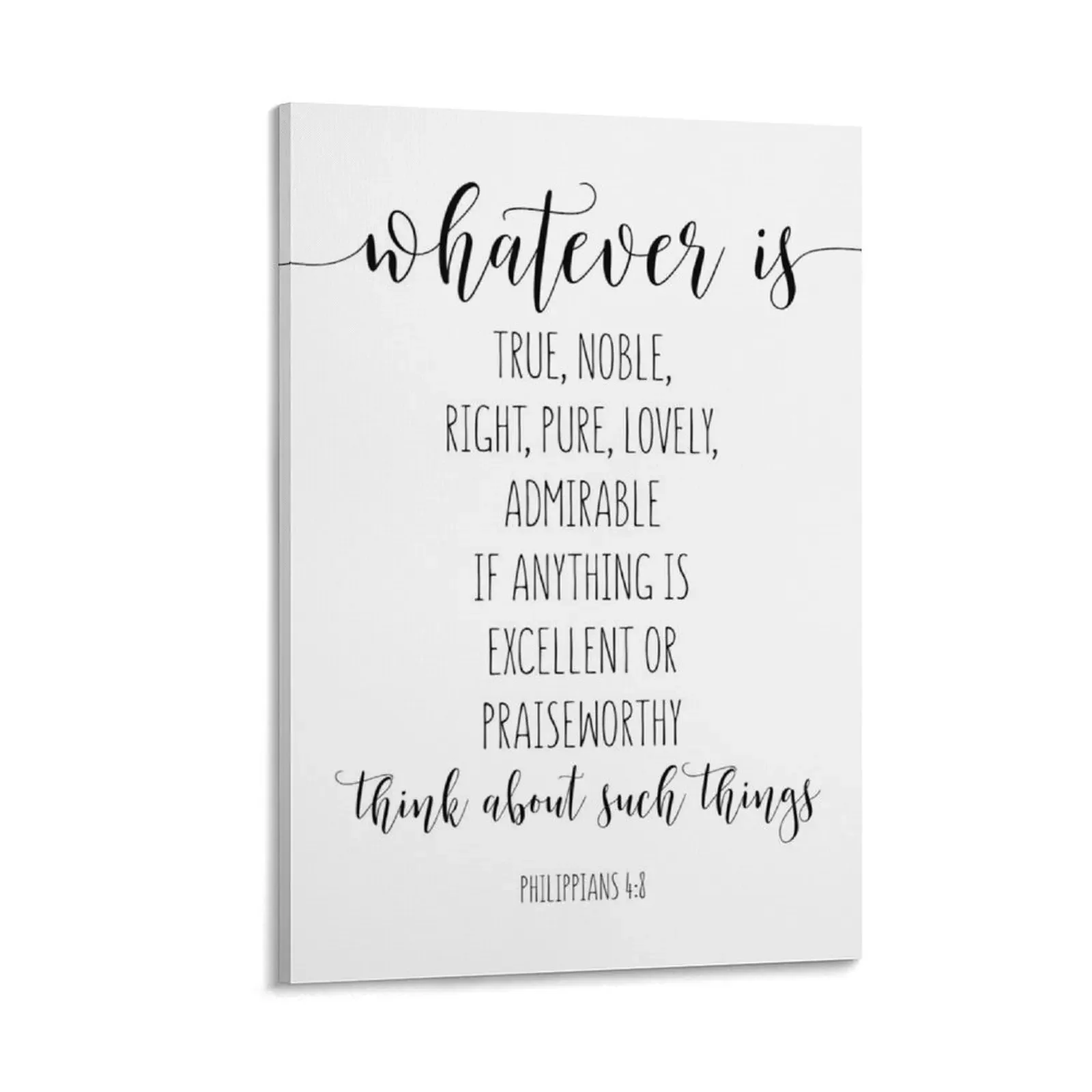 

Whatever Is True, Noble, Right, Pure, Lovely, Philippians 4:8, Bible Verse, Scripture Art Canvas Painting anime Home decoration