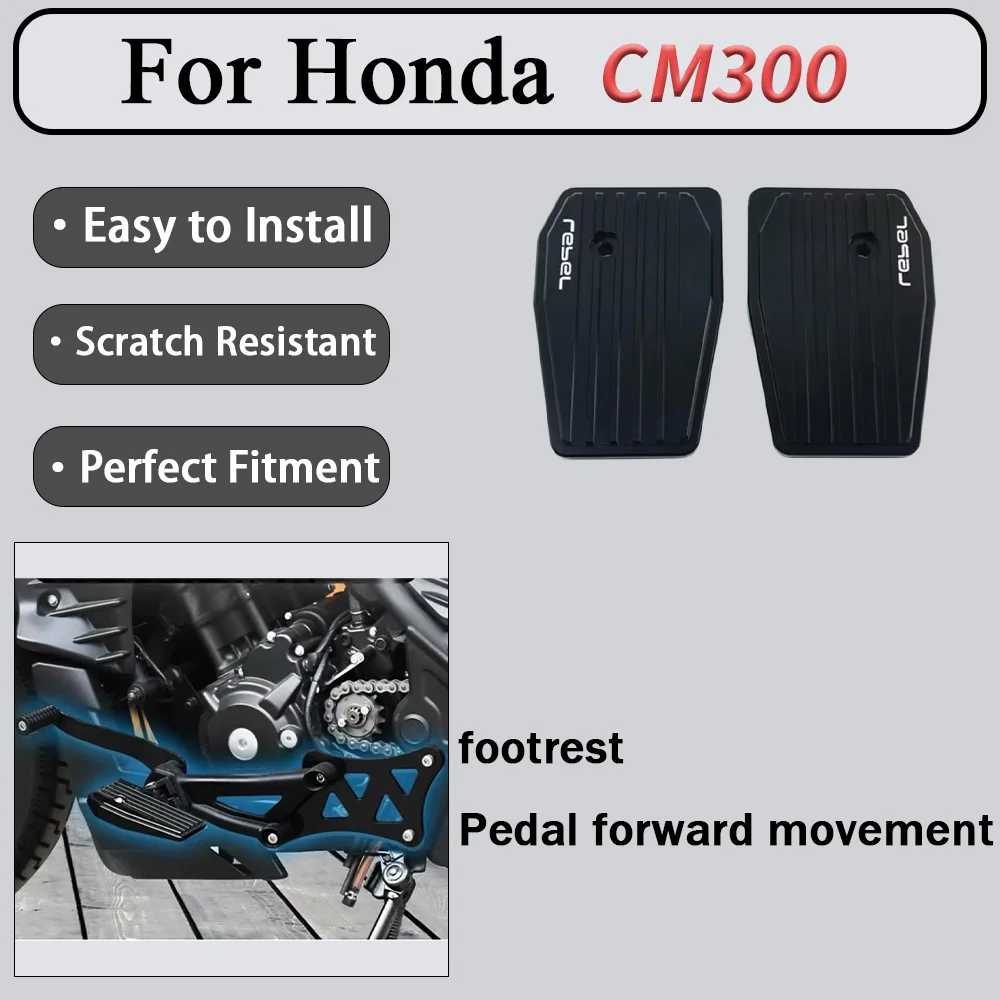 For Honda CM300 modified pedal forward Rebel front pedal Motorcycle dedicated widened pedal