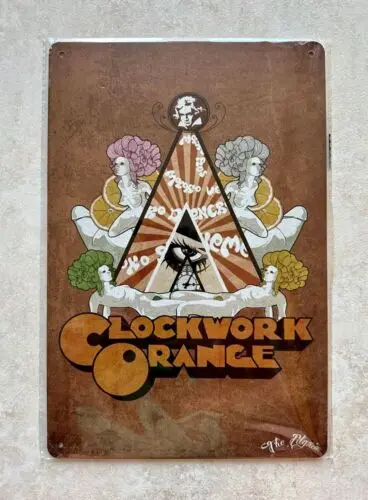 A CLOCKWORK ORANGE METAL SIGN MAN CAVE BAR PUB CRIME SC-FI MOVIE FILM 20 x 30cm